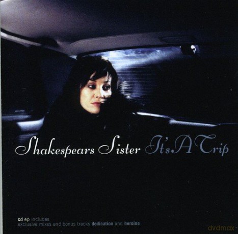 Shakespears Sister: Its A Trip [CD]