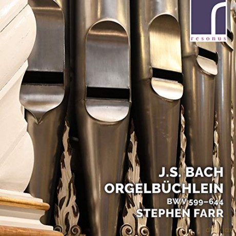 Stephen Farr: Johann Sebastian Bach: Orgelbuchlein. Bwv 599-644 [CD]