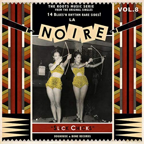 La Noire 08 - Slick Chicks! [Winyl]