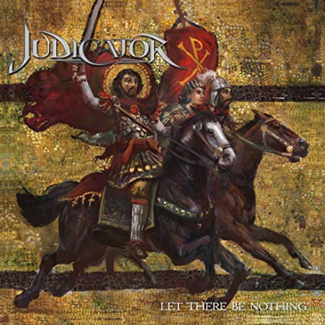 Judicator: Let There Be Nothing [CD]