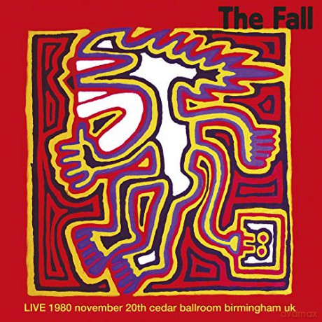 Fall: Live Cedar Ballroom. Birmingham 20/11/80 [2xWinyl]