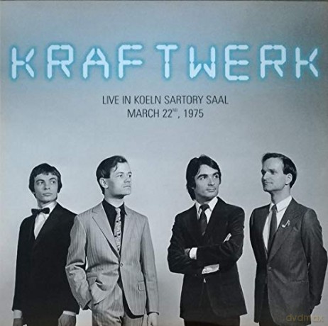 Kraftwerk: Live In Kolen Sartory Saal March 22 1975 [Winyl]