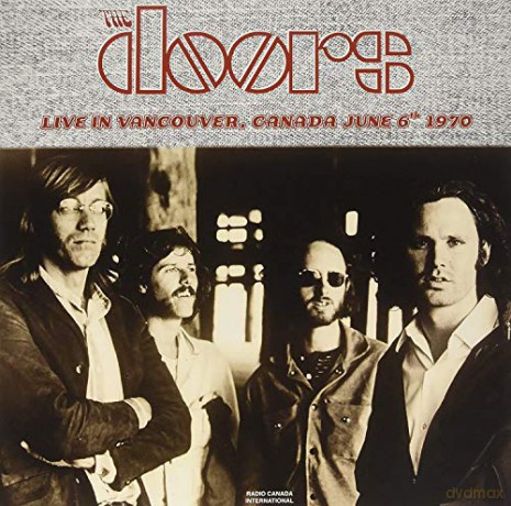 Doors: Live In Vancouver Canada June 6Th 1970 [2xWinyl]