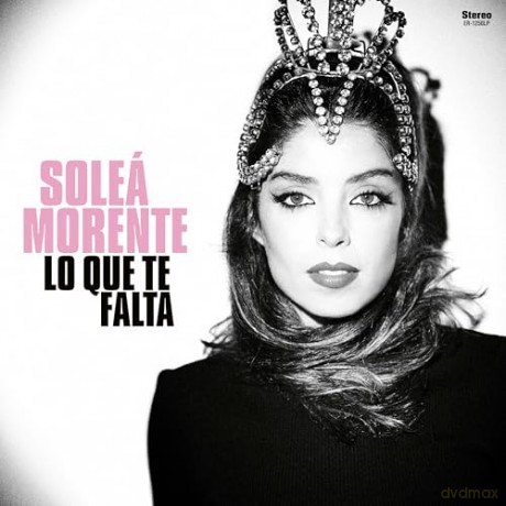 Solea Morente: Lo Que Te Falta [CD]