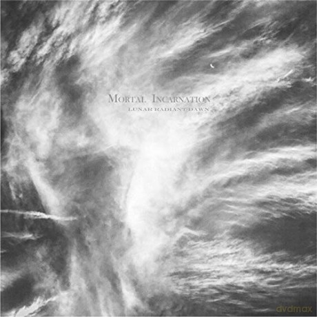 Mortal Incarnation: Lunar Radiant Dawn [CD]