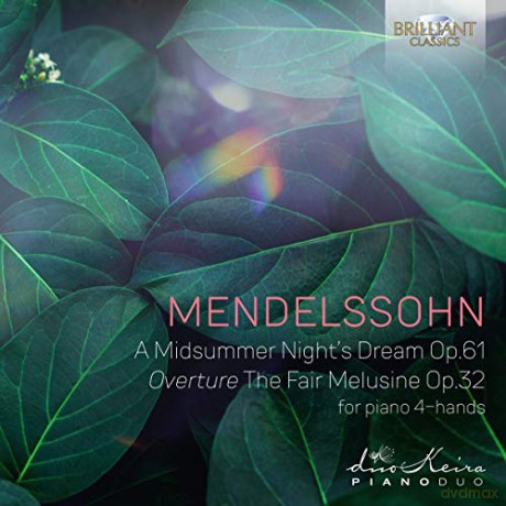 Duokeira: Mendelssohn: A Midsummer Nights Dream Op.61 [CD]
