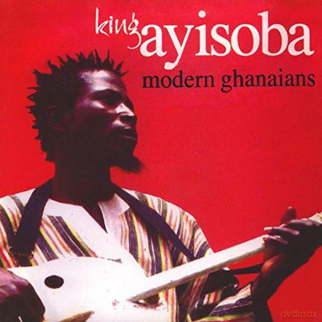 King Ayisoba: Modern Ghanaians [Winyl]