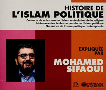 Histoire De Lislam Politique: Mohamed Sifaoui [3CD]