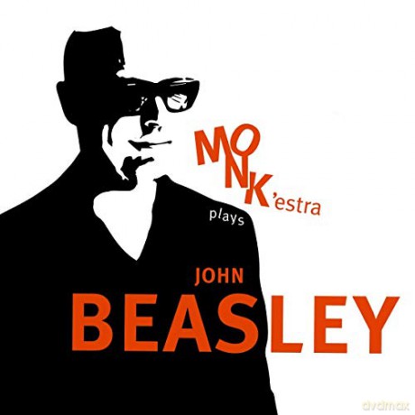 John Beasley: MonkEstra Plays John Beasley [CD]