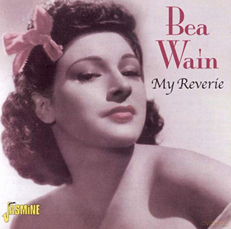 Bea Wain: My Reverie [CD]