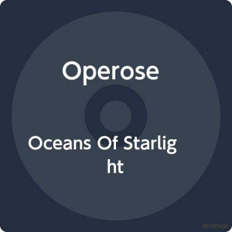 Operose: Oceans Of Starlight [CD]