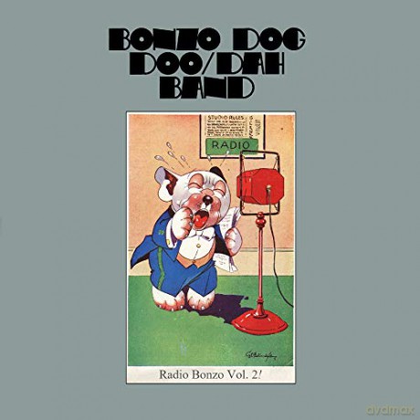 Bonzo Dog Doo-Dah Band: Radio Bonzo Vol. 2 [CD]
