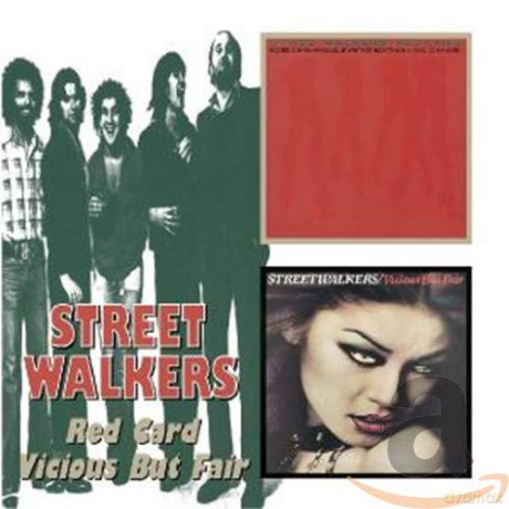 Streetwalkers: Red Card/ Vicious But Fair [CD]