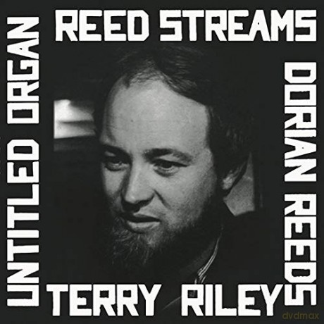 Terry Riley: Reed Streams [Winyl]