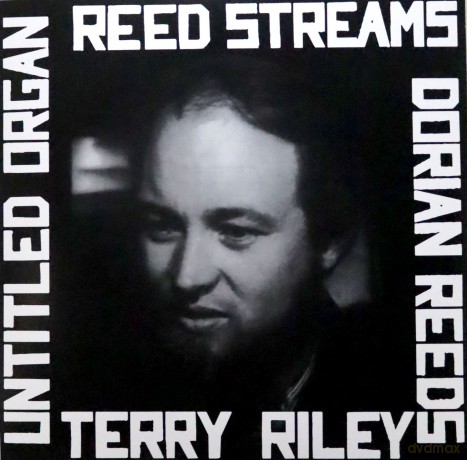 Terry Riley: Reed Streams [Winyl]