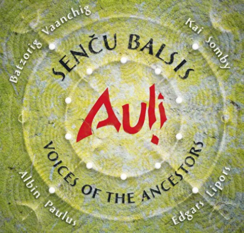 Auli: Sencu Balsis - Voices Of The Ancestors [CD]
