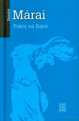 Pokój na Itace (twarda) - Sandor Marai [KSIĄŻKA]