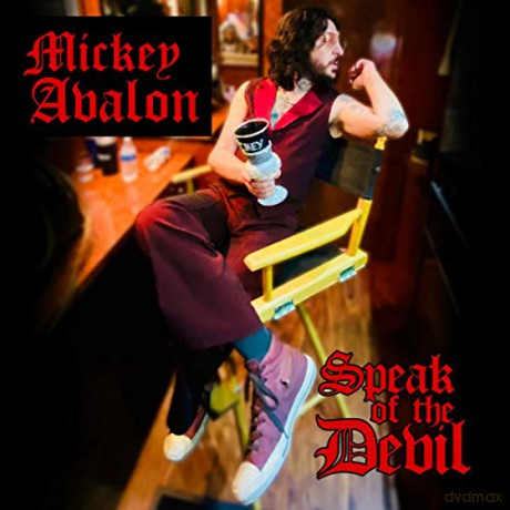 Mickey Avalon: Speak Of The Devil [CD]