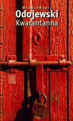 Kwarantanna - Włodzimierz Odojewski [KSIĄŻKA]