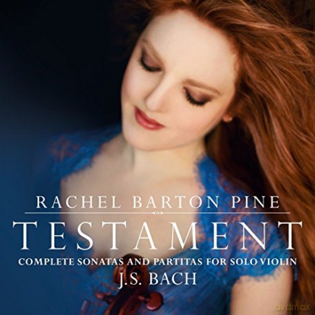 Rachel Barton Pine: Testament: Complete Sonatas And Partitas For Solo Violin By J. S. Bach [2CD]