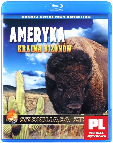 Szokująca Ziemia: Ameryka. Kraina bizonów [Blu-Ray]