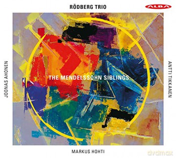 Rodberg Trio: The Mendelssohn Siblings [CD]