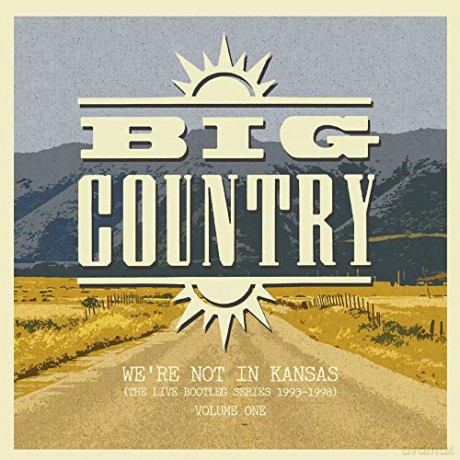 Big Country: Were Not In Kansas - Vol. 1 [2xWinyl]