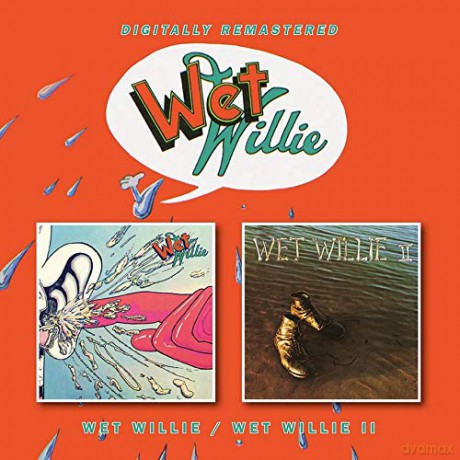 Wet Willie: Wet Willie/Wet Willie II [CD]