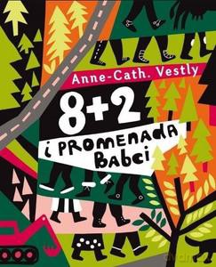 8 + 2 i Promenada Babci - AnneCath Vestly [KSIĄŻKA]