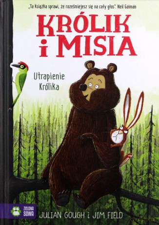 Królik i Misia (Tom 2) Utrapienie Królika - Julian Gough [KSIĄŻKA]