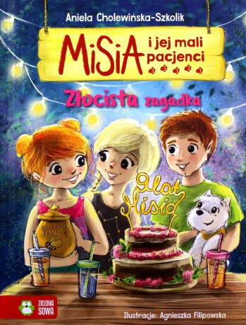 Misia i jej mali pacjenci. Złocista zagadka - Aniela Cholewińska-Szkolik [KSIĄŻKA]