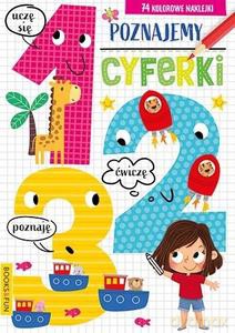 Poznajemy cyferki 123 plus naklejki [KSIĄŻKA]