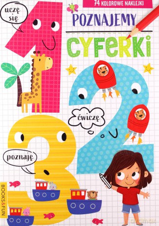 Poznajemy cyferki 123 plus naklejki [KSIĄŻKA]