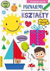 Poznajemy kształty plus naklejki [KSIĄŻKA]