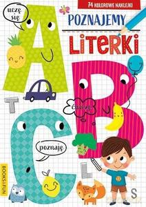 Poznajemy literki abc plus naklejki [KSIĄŻKA]