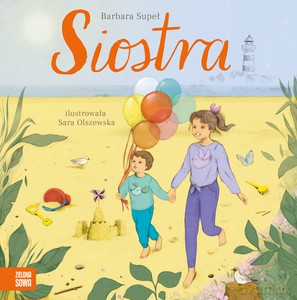 Rodzina. Siostra - Barbara Supeł [KSIĄŻKA]