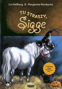 Tu straszy, Sigge - Lin Hallberg [KSIĄŻKA]