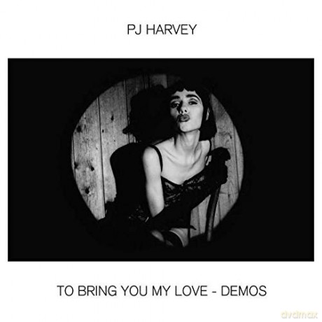 Pj Harvey: To Bring You My Love - Demos [Winyl]
