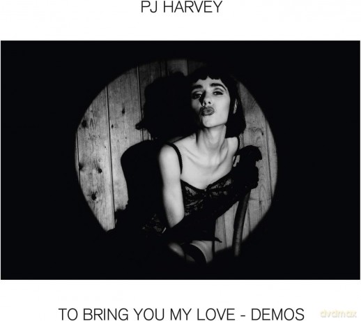 Pj Harvey: To Bring You My Love - Demos [Winyl]