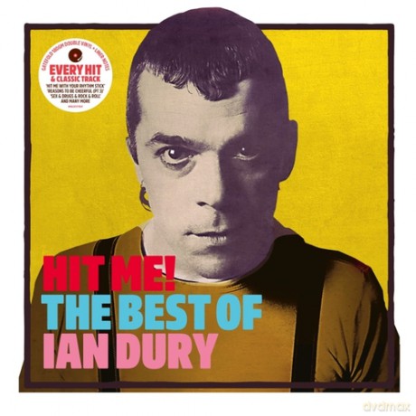 Ian Dury: Hit Me! The Best Of [3CD]