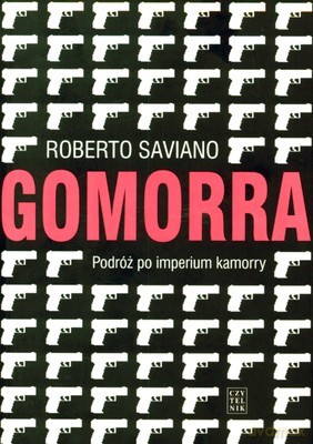Gomorra - Roberto Saviano [KSIĄŻKA]