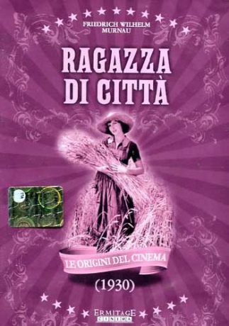 Our Daily Bread. City Girl (Miejska dziewczyna) [DVD]