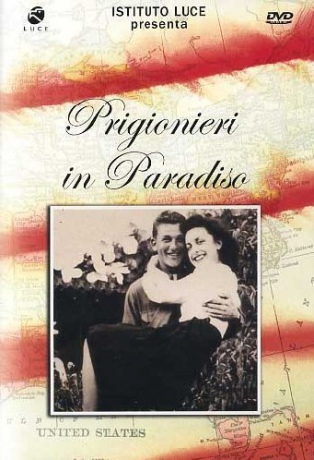 Prigionieri In Paradiso [DVD]