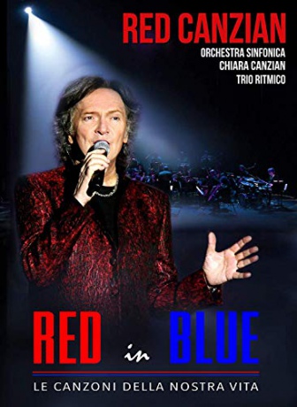 Red In Blue: Le Canzoni Della Nostra Vita [DVD]
