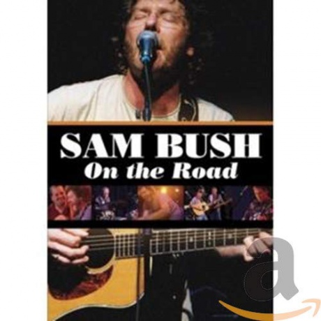 Sam Bush: On the Road [DVD]