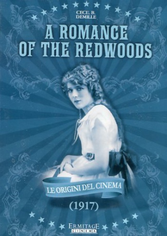 The Romance Of The Redwoods [DVD]