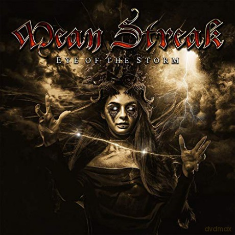 Mean Streak: Eye Of The Storm [CD]
