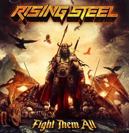 Rising Steel: Fight Them All [CD]