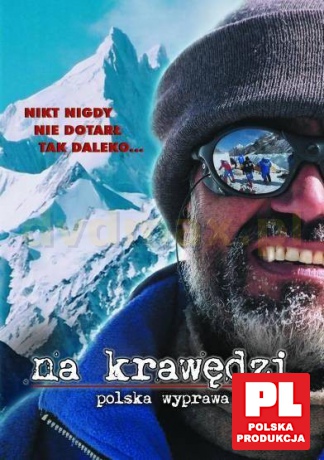 Na krawędzi. Polska wyprawa na K2 [DVD]
