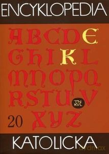 Encyklopedia Katolicka (Tom 20) Vac - Żywy Różaniec - Edward Gigilewicz [KSIĄŻKA]